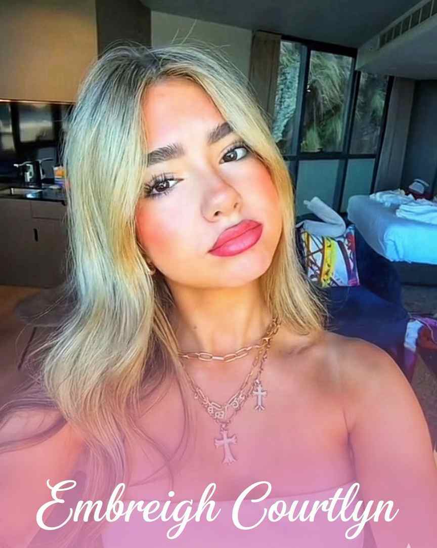 Embreigh Courtlyn - Wiki, Bio, Age, Height, Boyfriend, Relationship, Photos